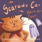 Scaredy Cat, Have No Fear! - Preview