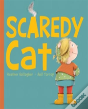Scaredy Cat