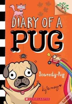 Capa do artigo Scaredy-Pug: A Branches Book (Diary Of A Pug #5)