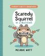Scaredy Squirrel In A Nutshell - Preview