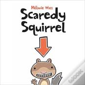 Scaredy Squirrel