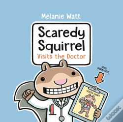 Capa do artigo Scaredy Squirrel Visits The Doctor