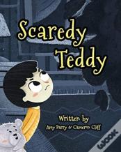 Scaredy Teddy