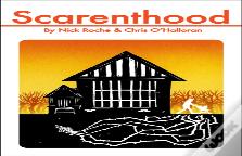 Scarenthood