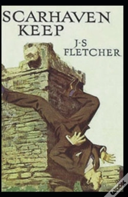 Capa do artigo Scarhaven Keep Joseph Smith Fletcher