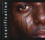 Scarification - Preview