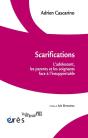 Scarifications : L'Adolescent, Les Parents Et Les Soignants Face À L'Insupportable - Preview