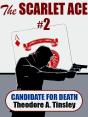 Scarlet Ace #2: A Candidate For Death - Preview