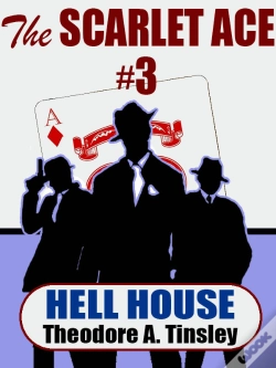 Capa do artigo Scarlet Ace #3: Hell House