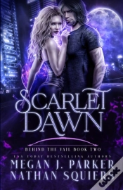 Capa do artigo Scarlet Dawn  Behind The Vail #2 : A Sca