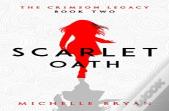 Scarlet Oath (Crimson Legacy 2)