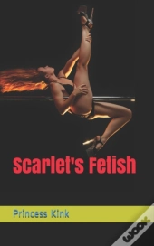 Scarlet'S Fetish