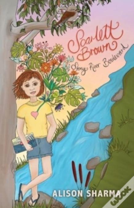 Scarlett Brown: Stony River Boulevard
