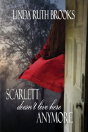 Scarlett Doesn'T Live Here Anymore - Preview