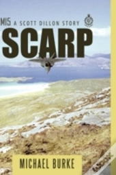 Scarp: A Scott Dillon Story