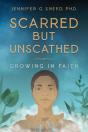 Scarred But Unscathed - Preview
