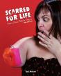 Scarred For Life. 2nd Edition - Preview