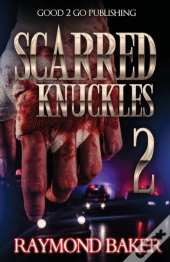 Scarred Knuckles 2