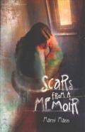 Scars From A Memoir