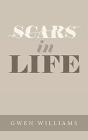 Scars In Life - Preview