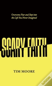 Scary Faith