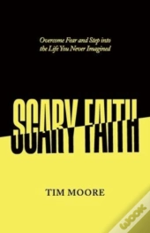 Scary Faith