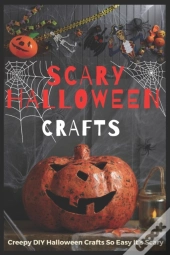 Scary Halloween Crafts