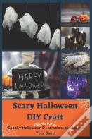 Scary Halloween Diy Craft