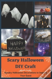 Scary Halloween Diy Craft