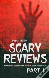 Scary Reviews - Part I: Thirty-Three Sel