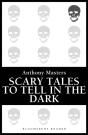 Scary Tales To Tell In The Dark - Preview