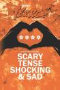 Scary, Tense, Shocking & Sad - Preview