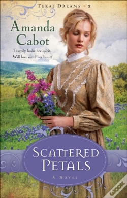 Capa do artigo Scattered Petals (Texas Dreams Book #2)
