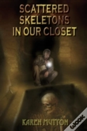 Capa do artigo Scattered Skeletons In Our Closet