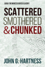 Scattered, Smothered, & Chunked - Preview