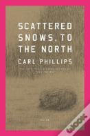 Scattered Snows, To The North