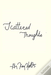 Scattered Thoughts