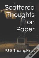 Scattered Thoughts On Paper