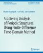 Scattering Analysis Of Periodic Structures Using Finite-Difference Time-Domain Method - Preview