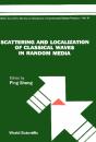 Scattering And Localization Of Classical Waves In Random Media - Preview
