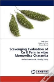 Capa do artigo Scavenging Evaluation Of Cu & Fe In In Vitro Momordica Charantia