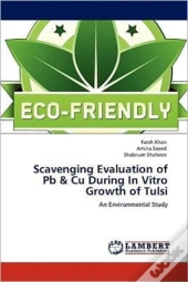Scavenging Evaluation Of Pb & Cu During In Vitro Growth Of Tulsi