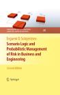 Scenario Logic And Probabilistic Management Of Risk In Business And Engineering - Preview