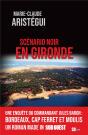 Scénario Noir En Gironde - Preview