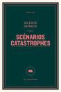 Scenarios Catastrophes - Preview