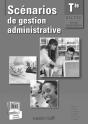 Scenarios De Gestion Administrative Terminale Bac Pro Professeur Avec Cd Rom Inclus - Preview