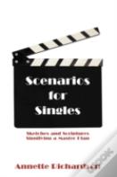 Scenarios For Singles