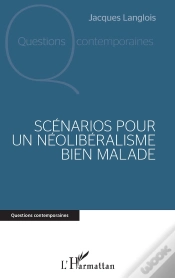 Capa do artigo Scénarios Pour Un Néolibéralisme Bien Malade