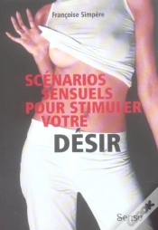 Capa do artigo Scenarios Sensuels Pour Stimuler Votre Desir