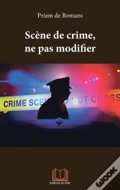 Scène De Crime, Ne Pas Modifier
